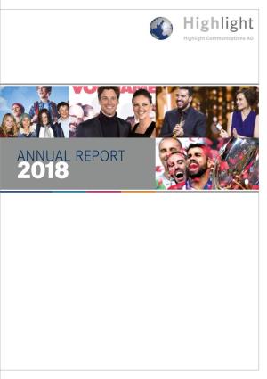 Annual Report 2018 Highlight Communications Ag