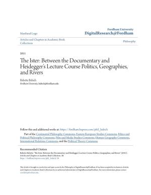 The Ister» Documentary and Heidegger’S Lecture Course: on Politics, Geographies, and Rivers