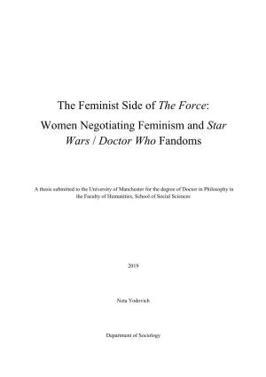The Feminist Side of the Force: Women Negotiating Feminism and Star Wars / Doctor Who Fandoms