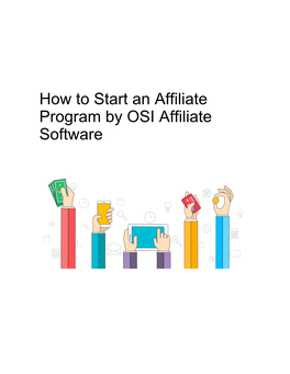 OSI Affiliate Software | How to Start an Affiliate Program (0/2)