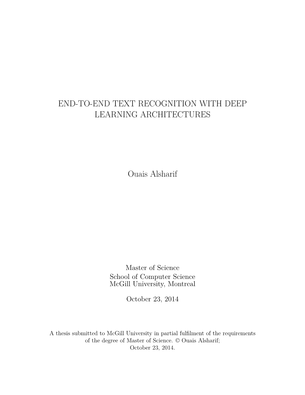 End-To-End Text Recognition with Hybrid HMM-Maxout Models