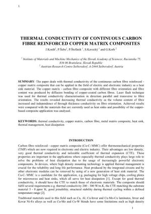 THERMAL CONDUCTIVITY of CONTINUOUS CARBON FIBRE REINFORCED COPPER MATRIX COMPOSITES J.Koráb1, P.Šebo1, P.Štefánik 1, S.Kavecký 1 and G.Korb 2