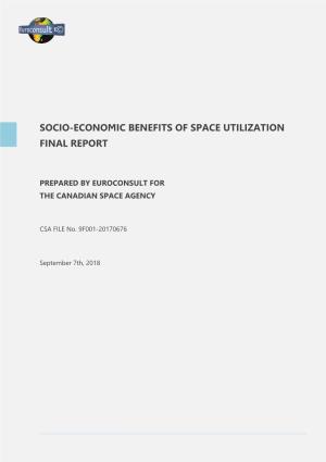 Socio-Economic Benefits of Space Utilization Final Report