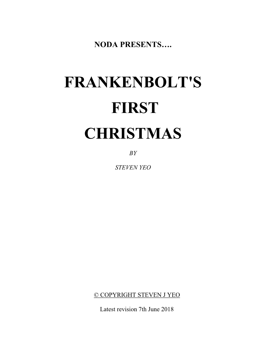 Frankenbolt's First Christmas