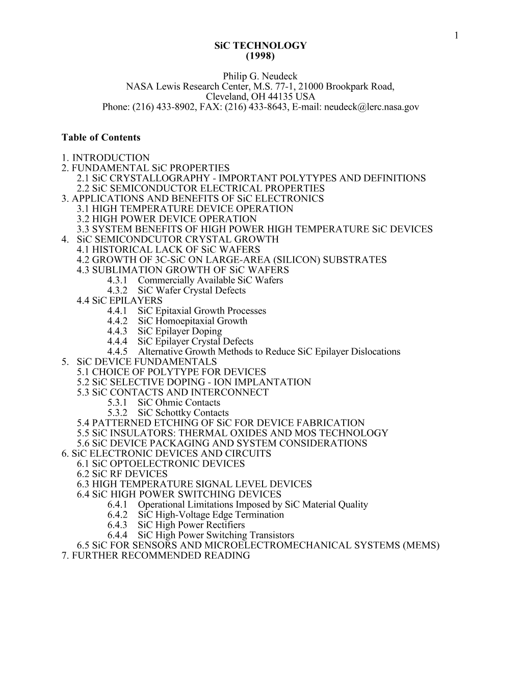 1 Sic TECHNOLOGY (1998) Philip G. Neudeck NASA Lewis Research