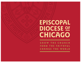 Courtesy Resolutions Elsie Saldana EPISCOPAL DIOCESE of CHICAGO GROW T HE CHUR CH + F O RM the FAITHFUL + CHANGE the WO RLD