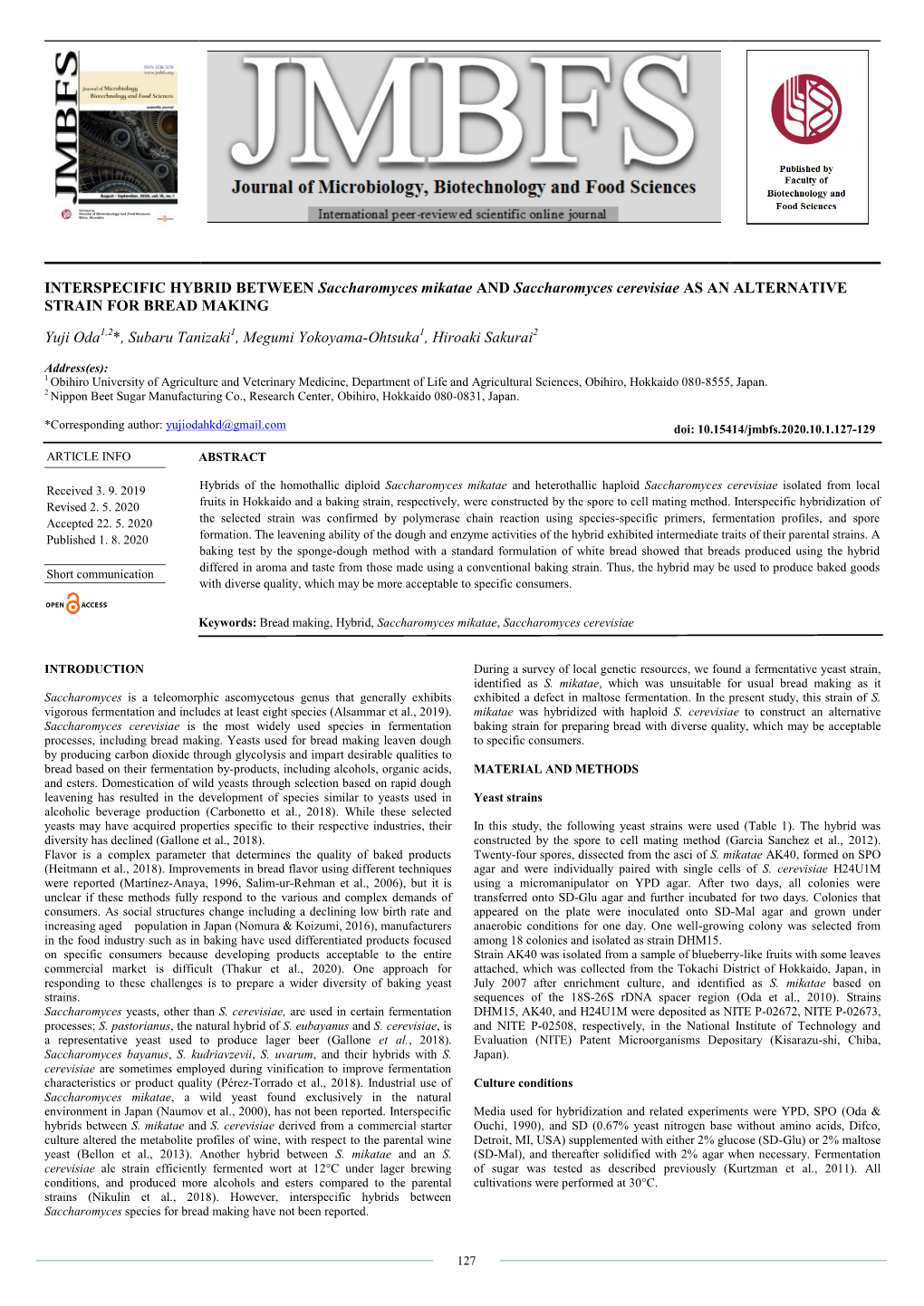 INTERSPECIFIC HYBRID BETWEEN Saccharomyces Mikatae and Saccharomyces Cerevisiae AS an ALTERNATIVE STRAIN for BREAD MAKING