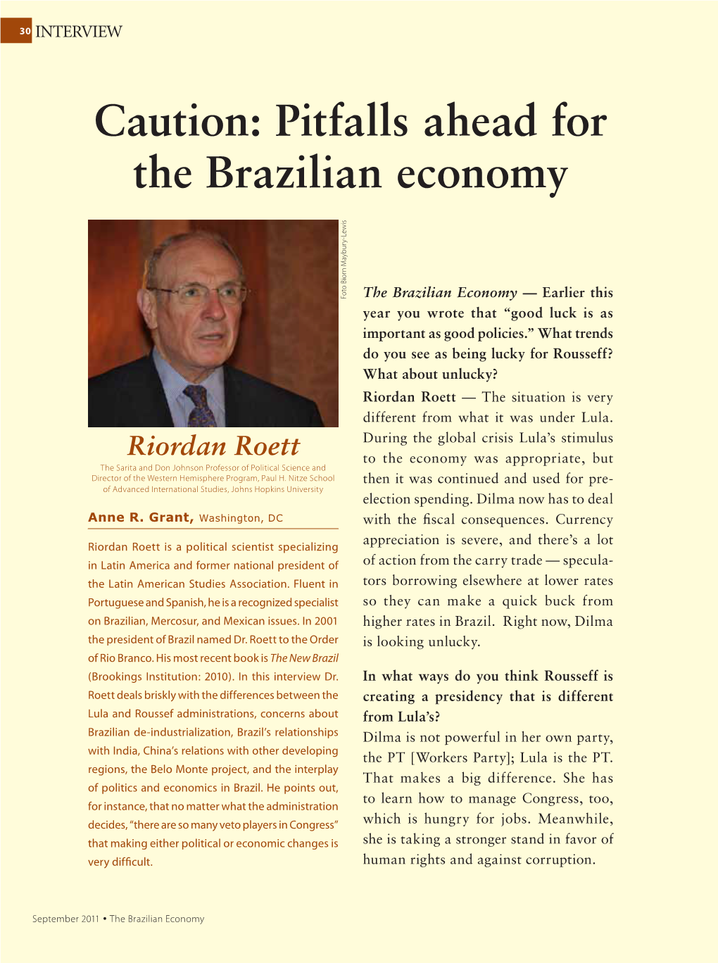 Caution: Pitfalls Ahead for the Brazilian Economy