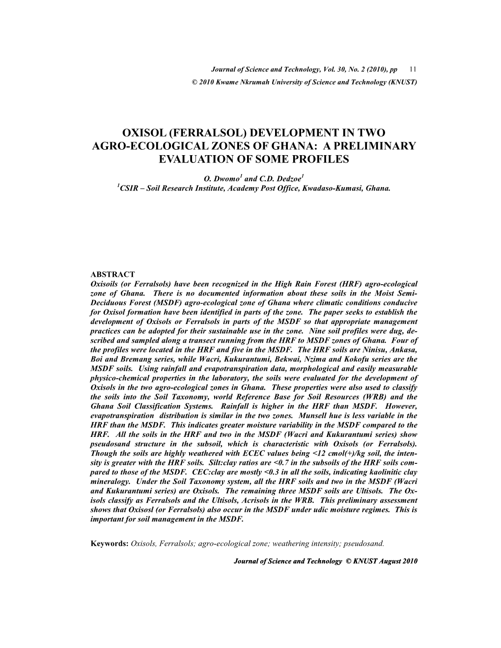 (Ferralsol) Development in Two Agro-Ecological Zones of Ghana: a Preliminary Evaluation of Some Profiles