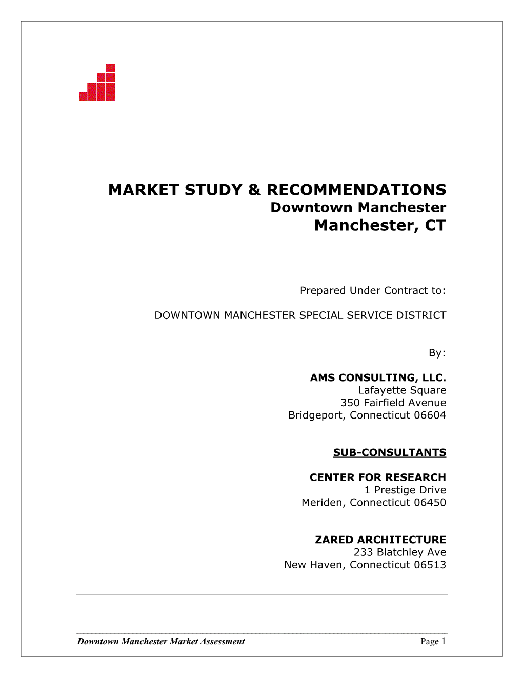 Downtown Manchester Market Study and Recommendations