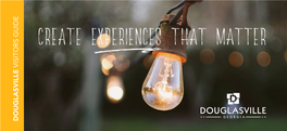 Create Experiences That Matter