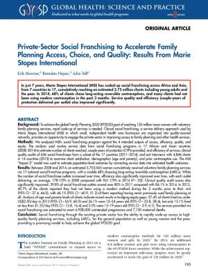 Private-Sector Social Franchising to Accelerate Family Planning Access, Choice, and Quality: Results from Marie Stopes International