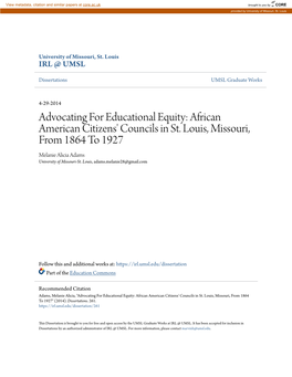 African American Citizens' Councils in St. Louis, Missouri, from 1864 to 1927 Melanie Alicia Adams University of Missouri-St
