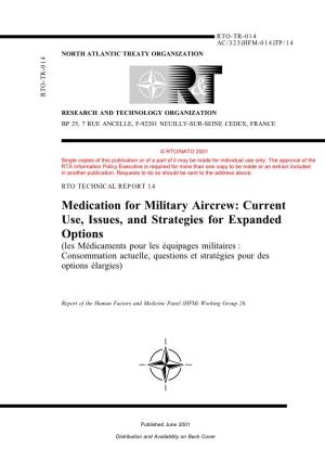 Medication for Military Aircrew: Current Use, Issues
