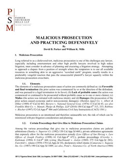 MALICIOUS PROSECUTION and PRACTICING DEFENSIVELY by David B
