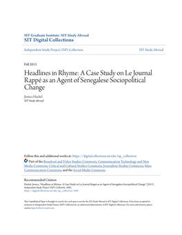 Headlines in Rhyme: a Case Study on Le Journal Rappé As an Agent of Senegalese Sociopolitical Change Jessica Hackel SIT Study Abroad