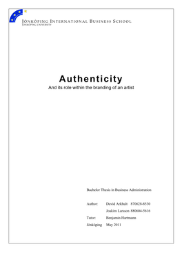 Authenticity and Its Role Within the Branding of an Artist