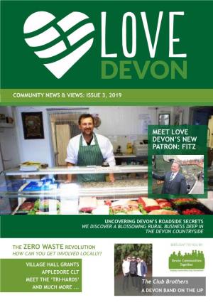 The Zero Waste Revolution Meet Love Devon's New Patron: Fitz