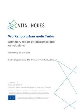 Vital Nodes Workshop Report Turku