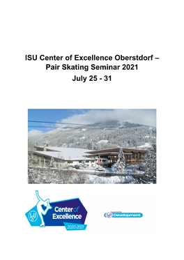 ISU Center of Excellence Oberstdorf – Pair Skating Seminar 2021 July 25 - 31
