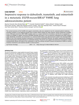 Impressive Response to Dabrafenib, Trametinib, and Osimertinib in a Metastatic EGFR-Mutant/BRAF V600E Lung Adenocarcinoma Patien