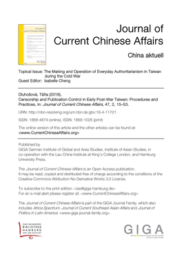Censorship and Publication Control in Early Post-War Taiwan: Procedures and Practices, In: Journal of Current Chinese Affairs, 47, 2, 15–53