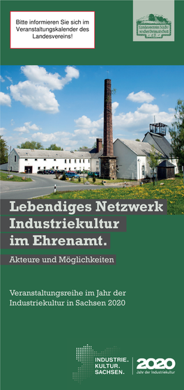 Lebendiges Netzwerk Industriekultur Im Ehrenamt. Akteure Und Möglichkeiten