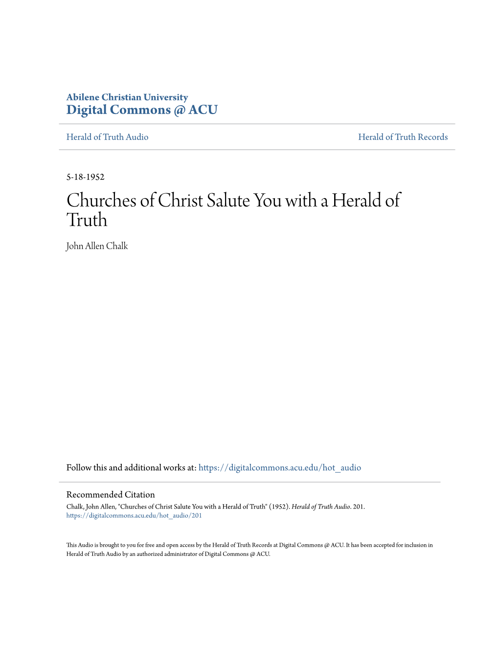 Churches of Christ Salute You with a Herald of Truth John Allen Chalk