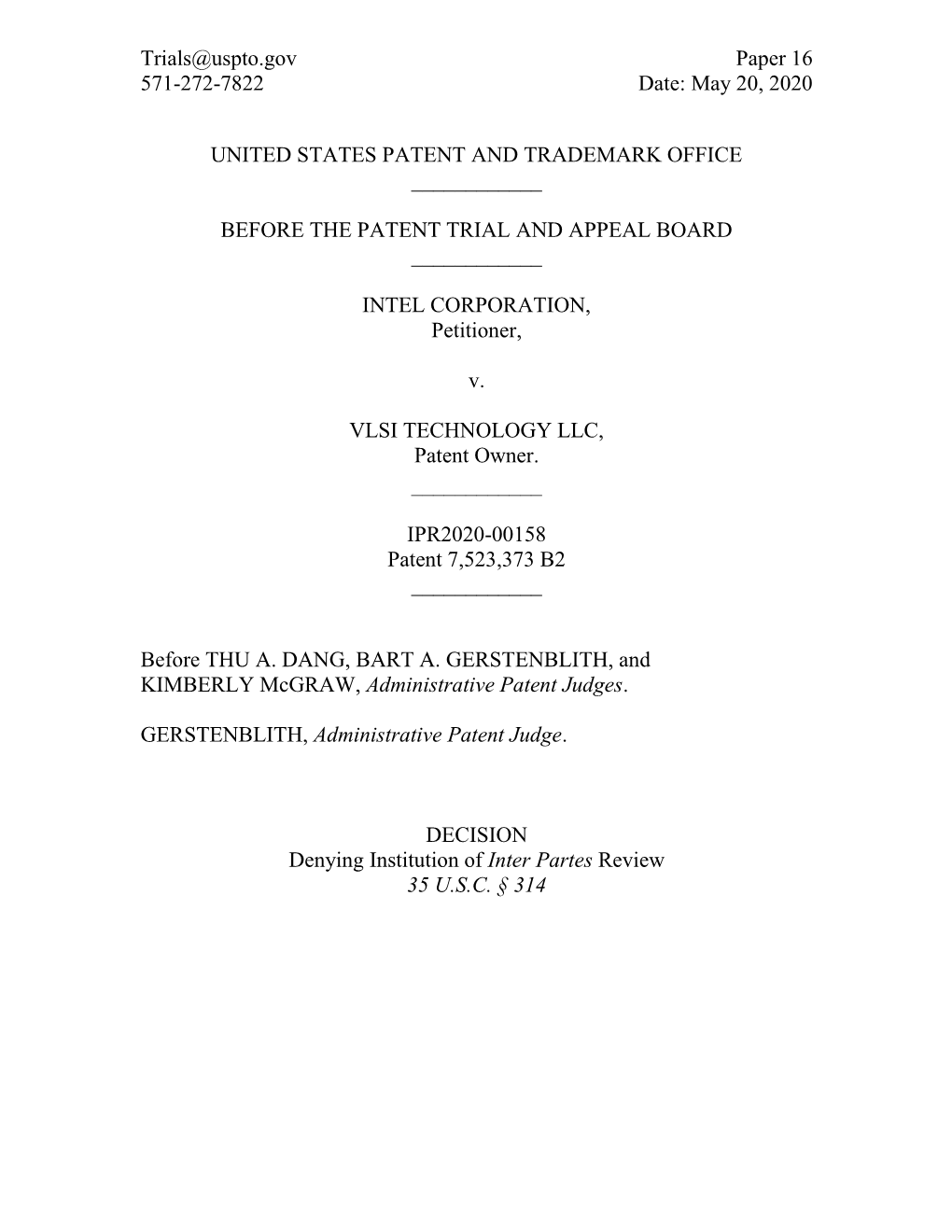 Trials@Uspto.Gov Paper 16 571-272-7822 Date: May 20, 2020