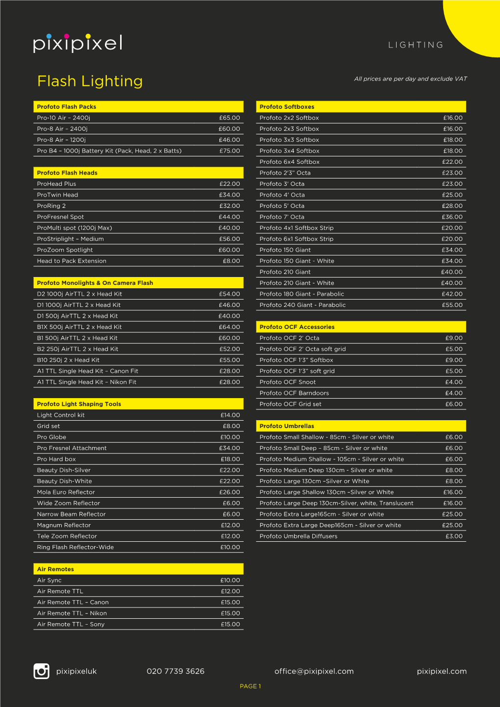 Flash Lighting All Prices Are Per Day and Exclude VAT