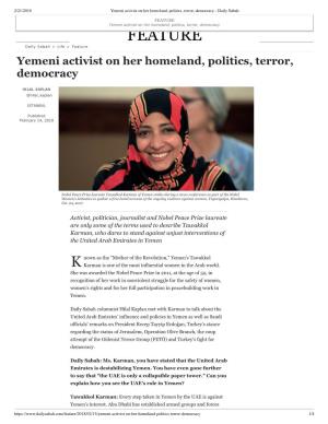FEATURE Yemeni Activist on Her Homeland, Politics, Terror, Democracy FEATURE Daily Sabah > Life > Feature Yemeni Activist on Her Homeland, Politics, Terror, Democracy