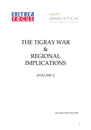 The Tigray War & Regional Implications
