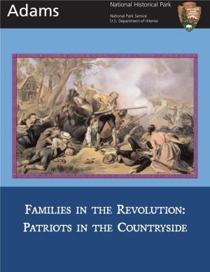 Families in the Revolution: Patriots in the Countryside