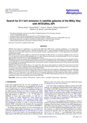 Search for 511 Kev Emission in Satellite Galaxies of the Milky Way with INTEGRAL/SPI Thomas Siegert1, Roland Diehl1, 2, Aaron C