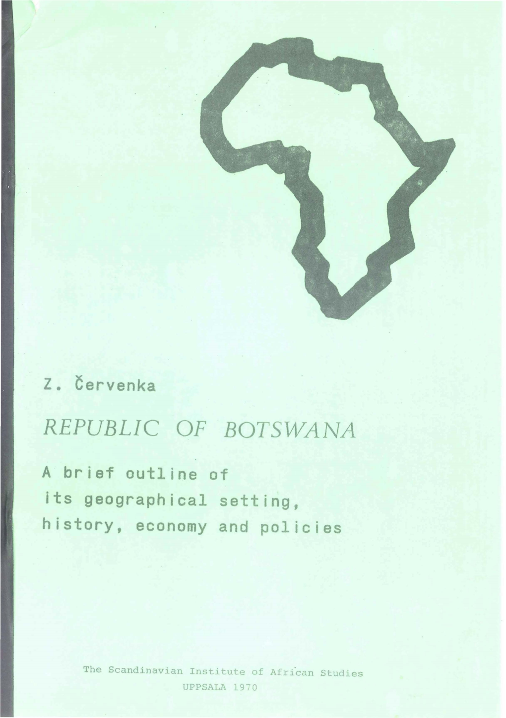 Republic of Botswana