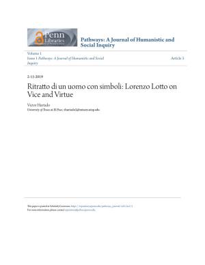 Lorenzo Lotto on Vice and Virtue Victor Hurtado University of Texas at El Paso, Vhurtado2@Miners.Utep.Edu