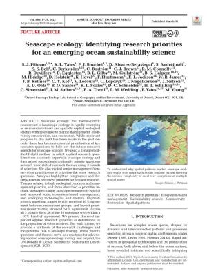 Seascape Ecology: Identifying Research Priorities for an Emerging Ocean Sustainability Science