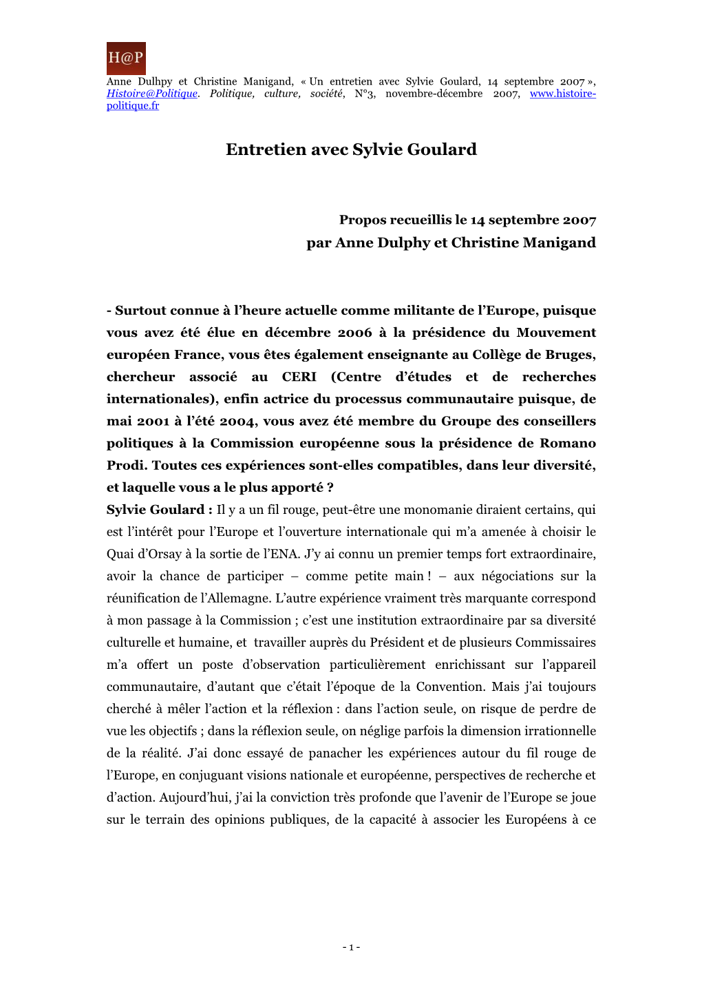 Entretien Avec Sylvie Goulard, 14 Septembre 2007 », Histoire@Politique