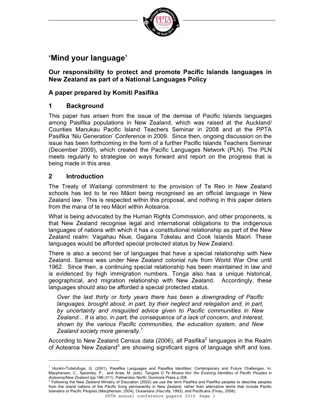 Our Responsibility to Protect and Promote Pacific Islands Languages in New Zealand As Part of a National Languages Policy