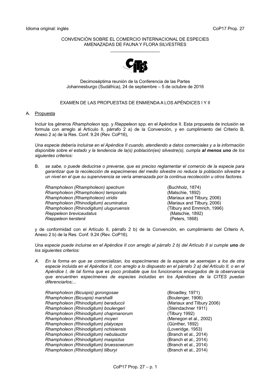 Proposal for Amendment of Appendix I Or II for CITES Cop16