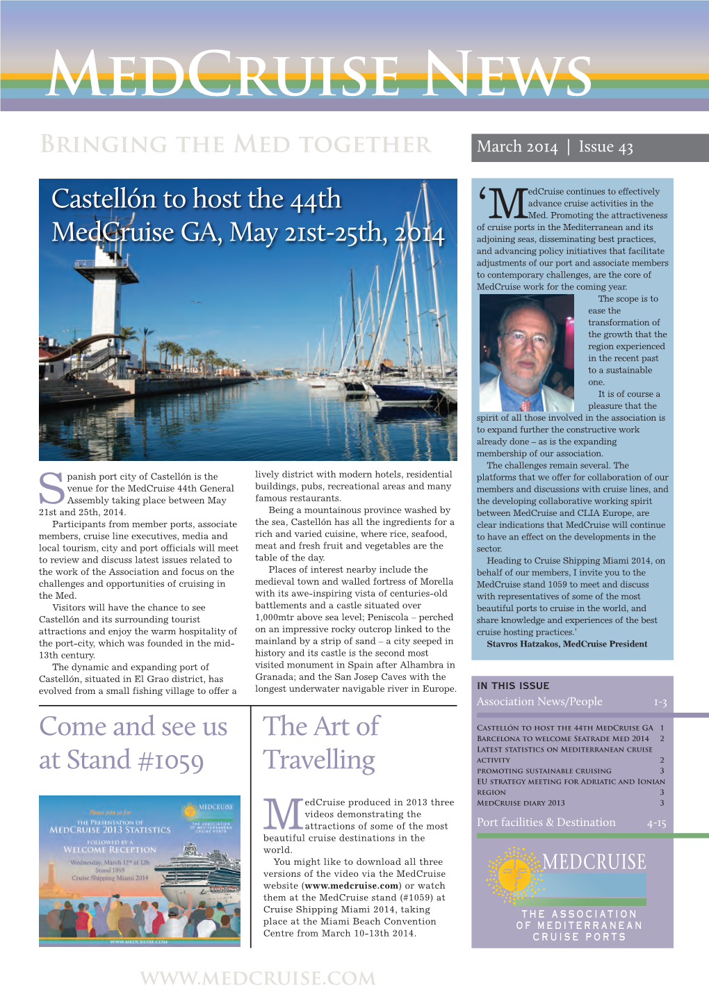 MEDCRUISE Newsletter Issue 43 Mar 14 18/02/2014 15:22 Page 1 Medcruise News