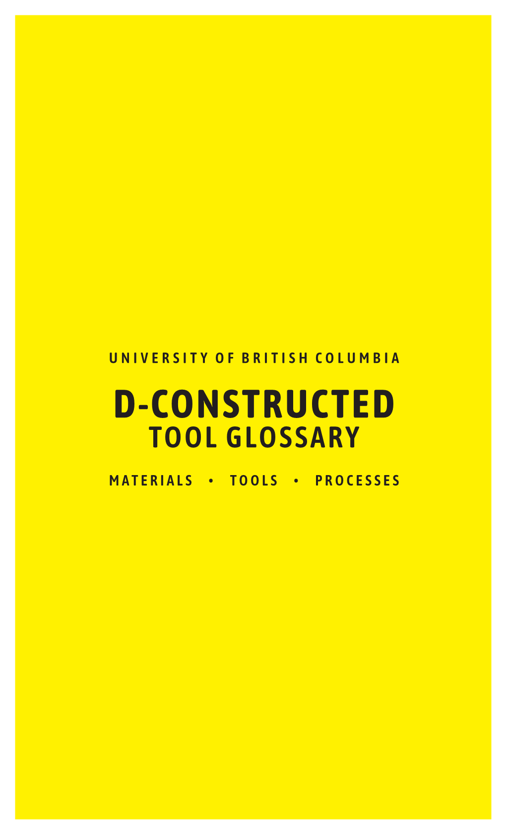 D-Constructed Tool Glossary