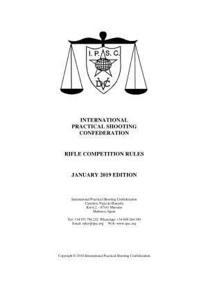 International Practical Shooting Confederation Rifle Competition Rules January 2019 Edition