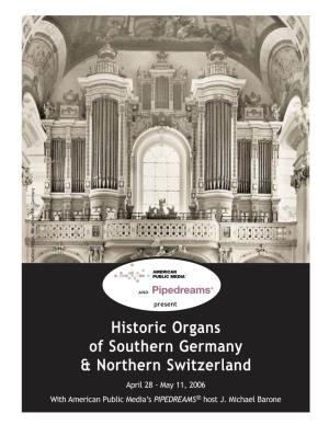 Historic Organs of Southern Germany & Northern Switzerland