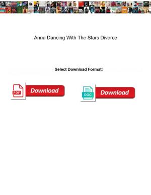 Anna Dancing with the Stars Divorce