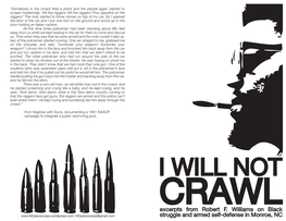 I WILL NOT CRAWL Excerpts from Robert F