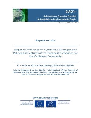 Cybercrime Strategies and Policies and Features of the Budapest Convention for the Caribbean Community