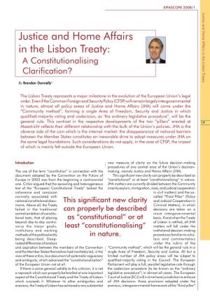 Justice and Home Affairs in the Lisbon Treaty: a Constitutionalising Clarification?