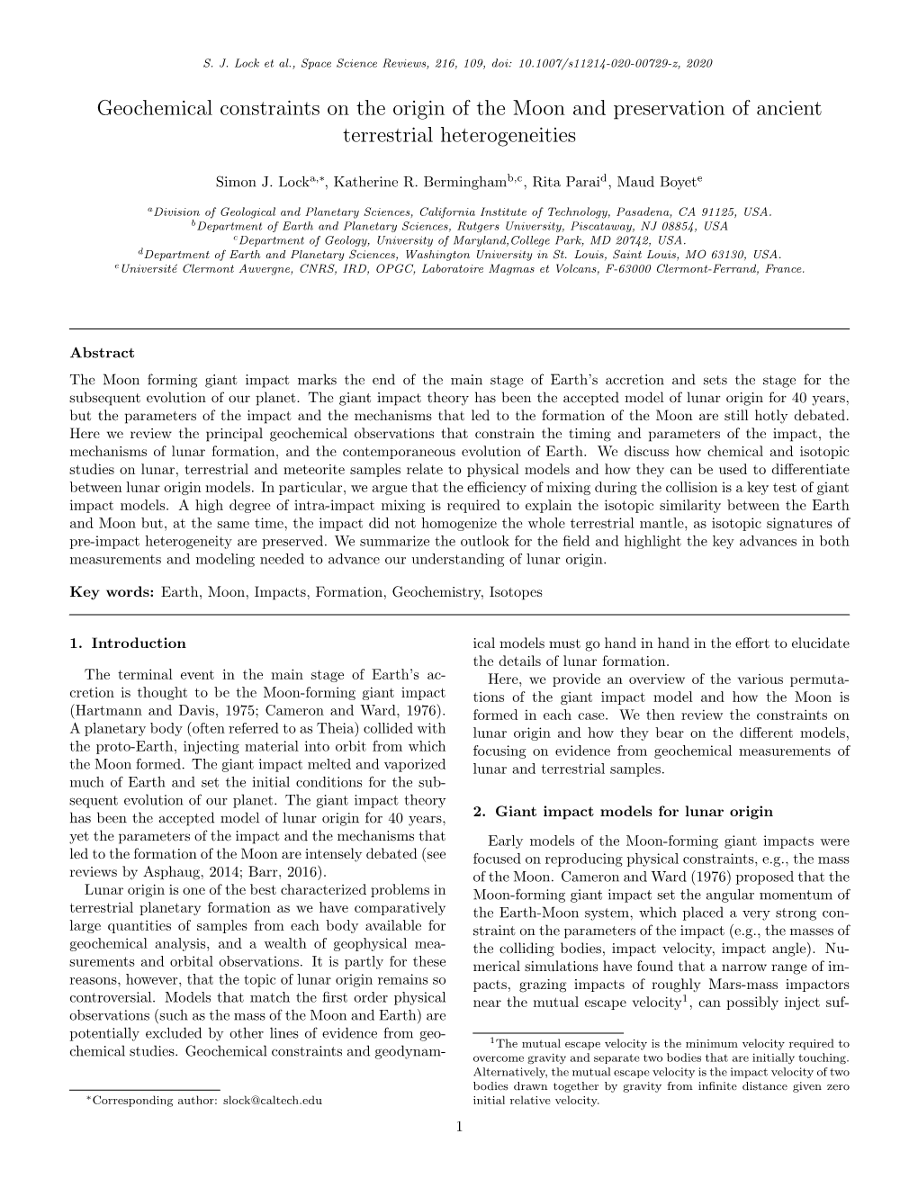 Geochemical Constraints on the Origin of the Moon and Preservation of Ancient Terrestrial Heterogeneities