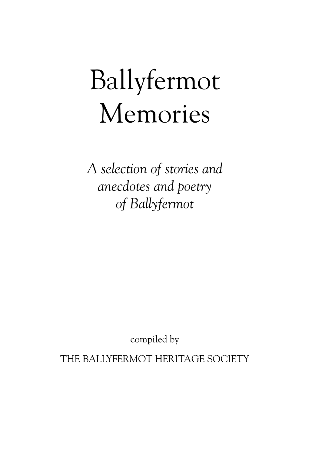 Ballyfermot Memories